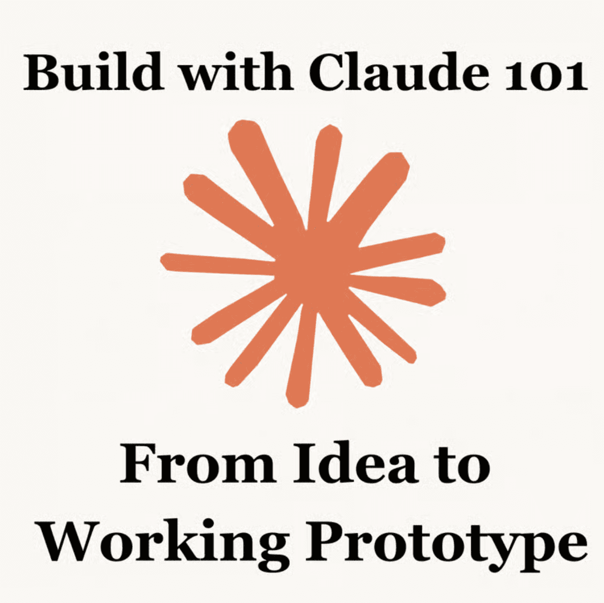 Build with Claude 101: from idea to working prototype